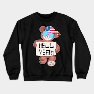 Hell yeah american murica bear wearing sunglasses Crewneck Sweatshirt